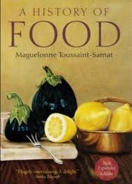 Current Reading: The History of Food